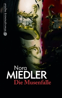 Buchcover "Die Musenfalle" von Nora Miedler